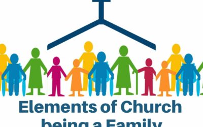 Elements of Being a Church Family