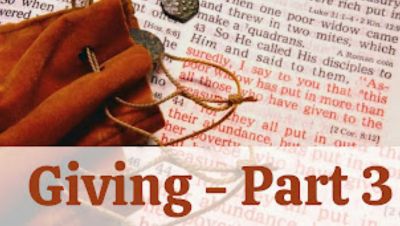 Giving – Part 3